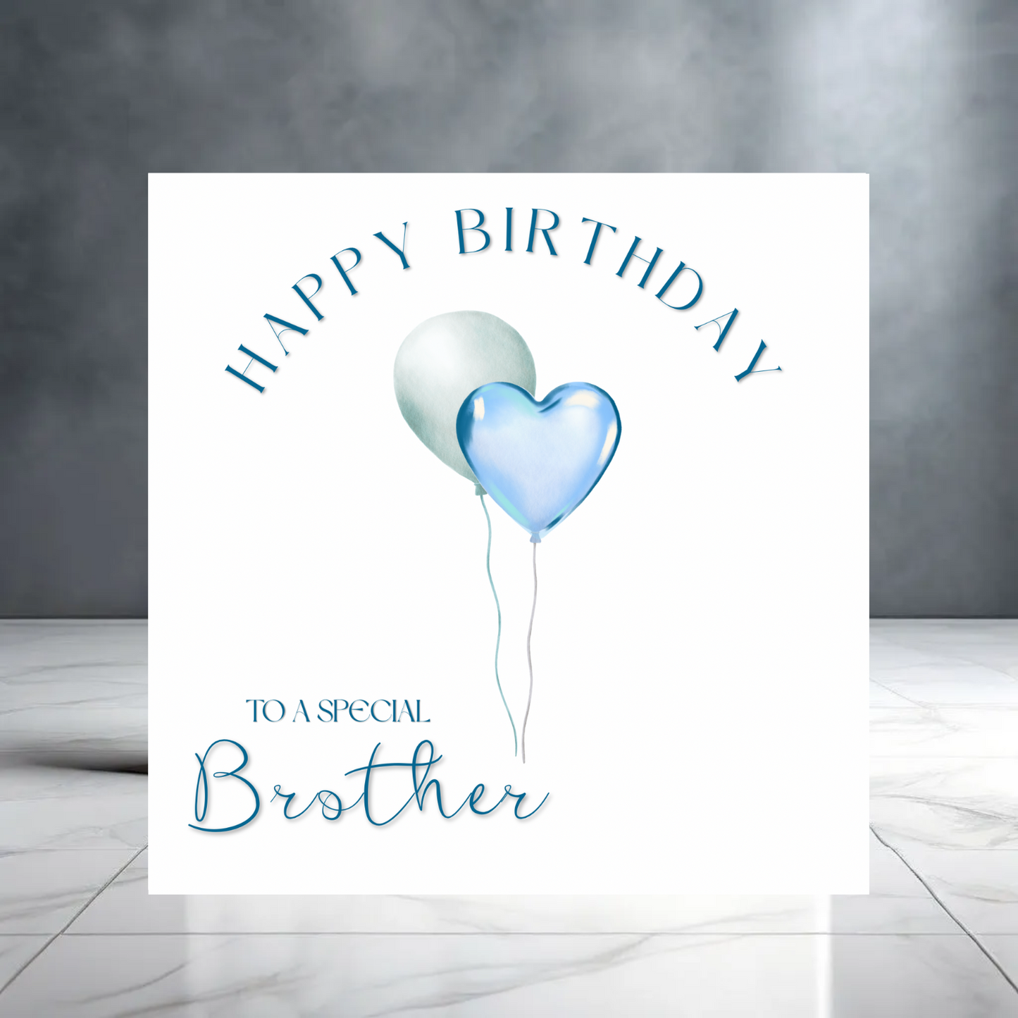 Blue Happy Birthday to a Special Brother - Birthday Card for Him with Balloons