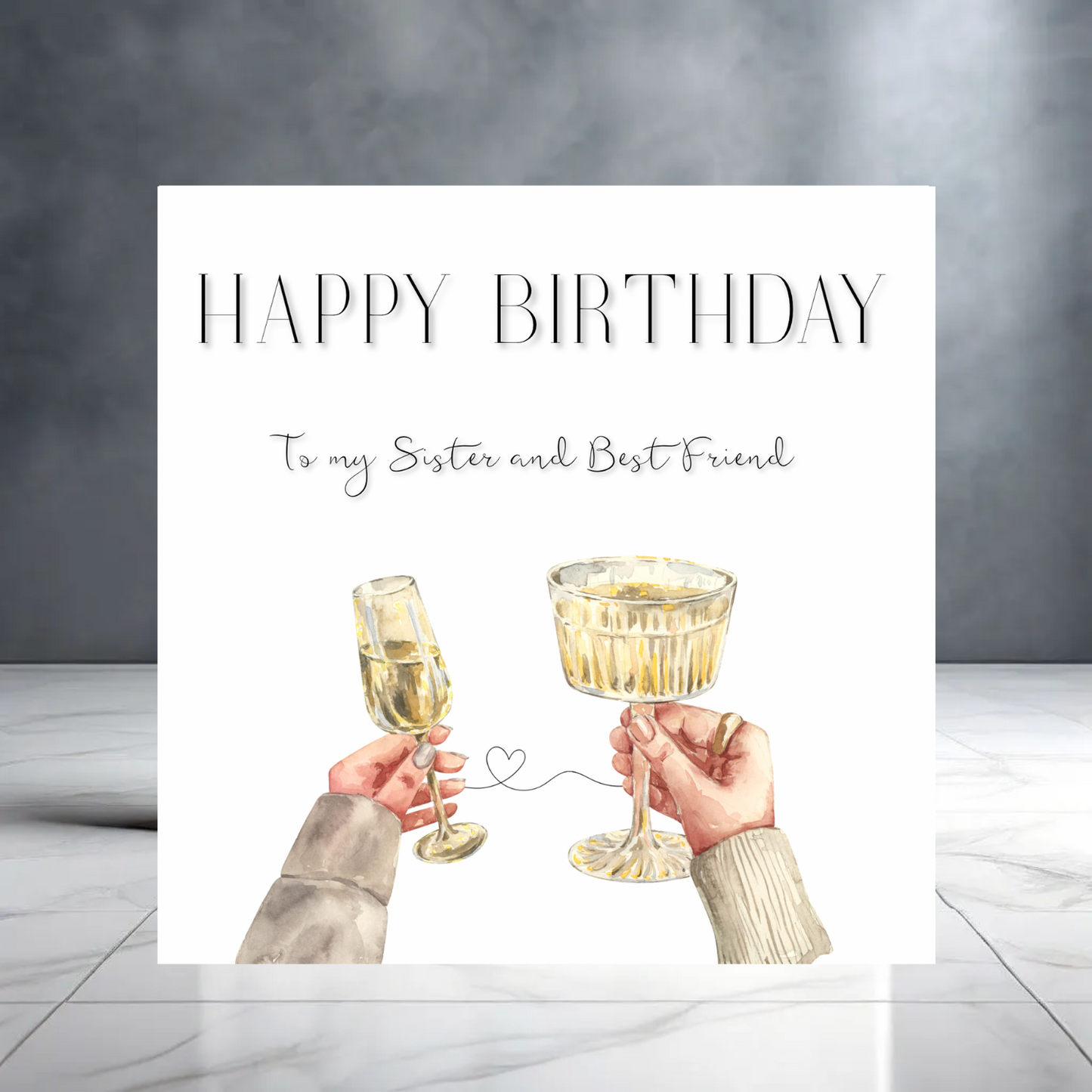 Sister and Best Friend Birthday Card – Elegant Champagne Toast Design – Minimalist Watercolor Greeting – Bestie Birthday Card for Her