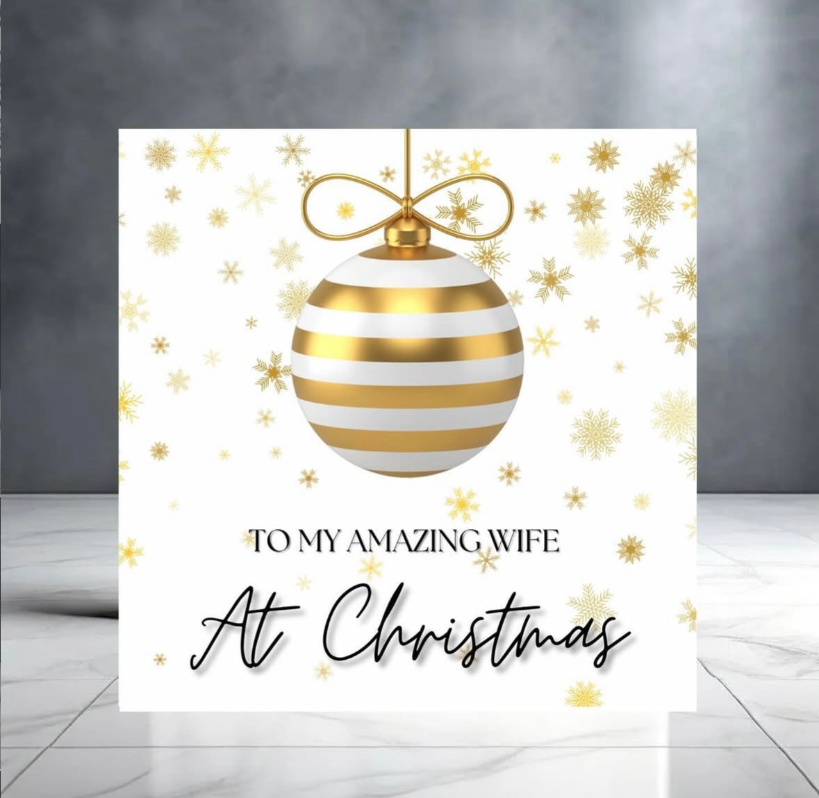 To my Amazing Wife at Christmas Card with Bauble and Snow Flakes
