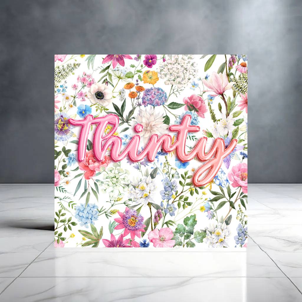 Pink Thirty Birthday Card for Her with Flowers - Girly Floral Card