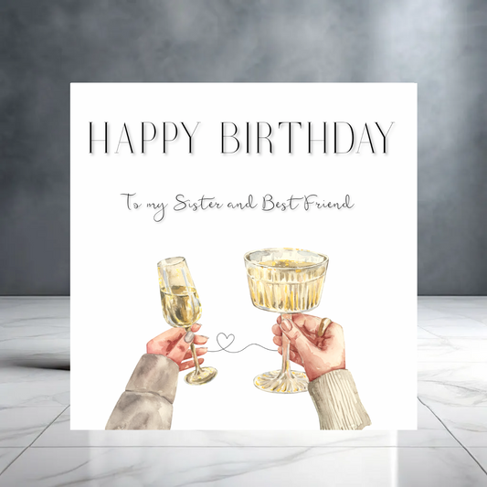 Sister and Best Friend Birthday Card – Elegant Champagne Toast Design – Minimalist Watercolor Greeting – Bestie Birthday Card for Her