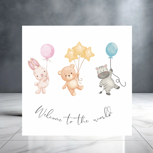 Welcome to the World Baby Card – Newborn Greeting with Teddy Bear, Rabbit and Zebra with Balloons – Baby Shower or Birth Gift