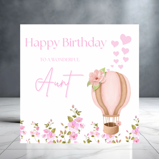 Pink Happy Birthday to a Wonderful Aunt Card with Hot Air Balloons and Flowers