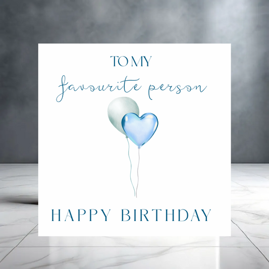Happy Birthday to my Favourite Person Greeting Card with Balloons