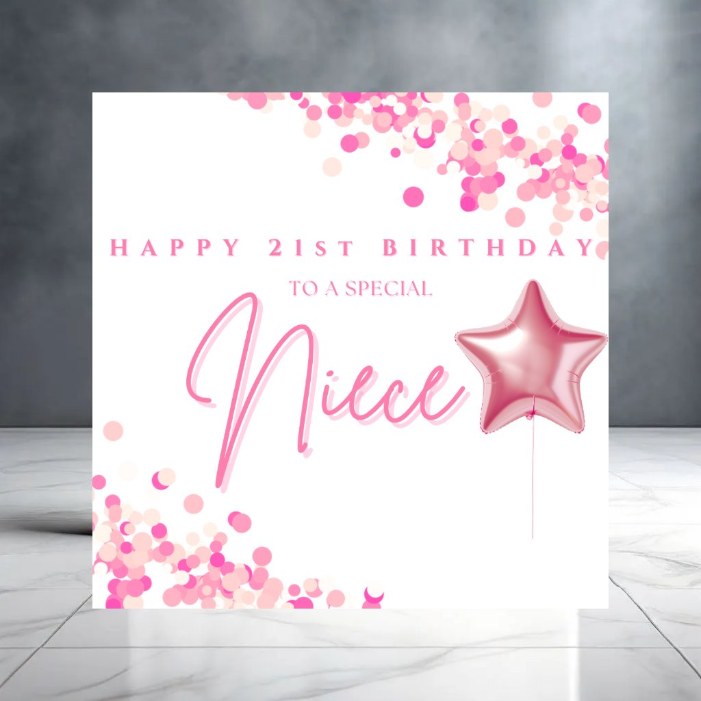 Girly Pink Happy 21st Birthday to a Special Niece - Birthday Card for Her with Balloons and Star