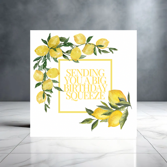 Sending You a Big Birthday Squeeze - Lemon Birthday Card for Her or Him - Yellow