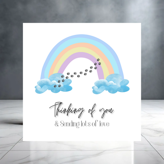 Pet Loss Thinking of You & Sending Lots of Love Card - Rainbow Paws